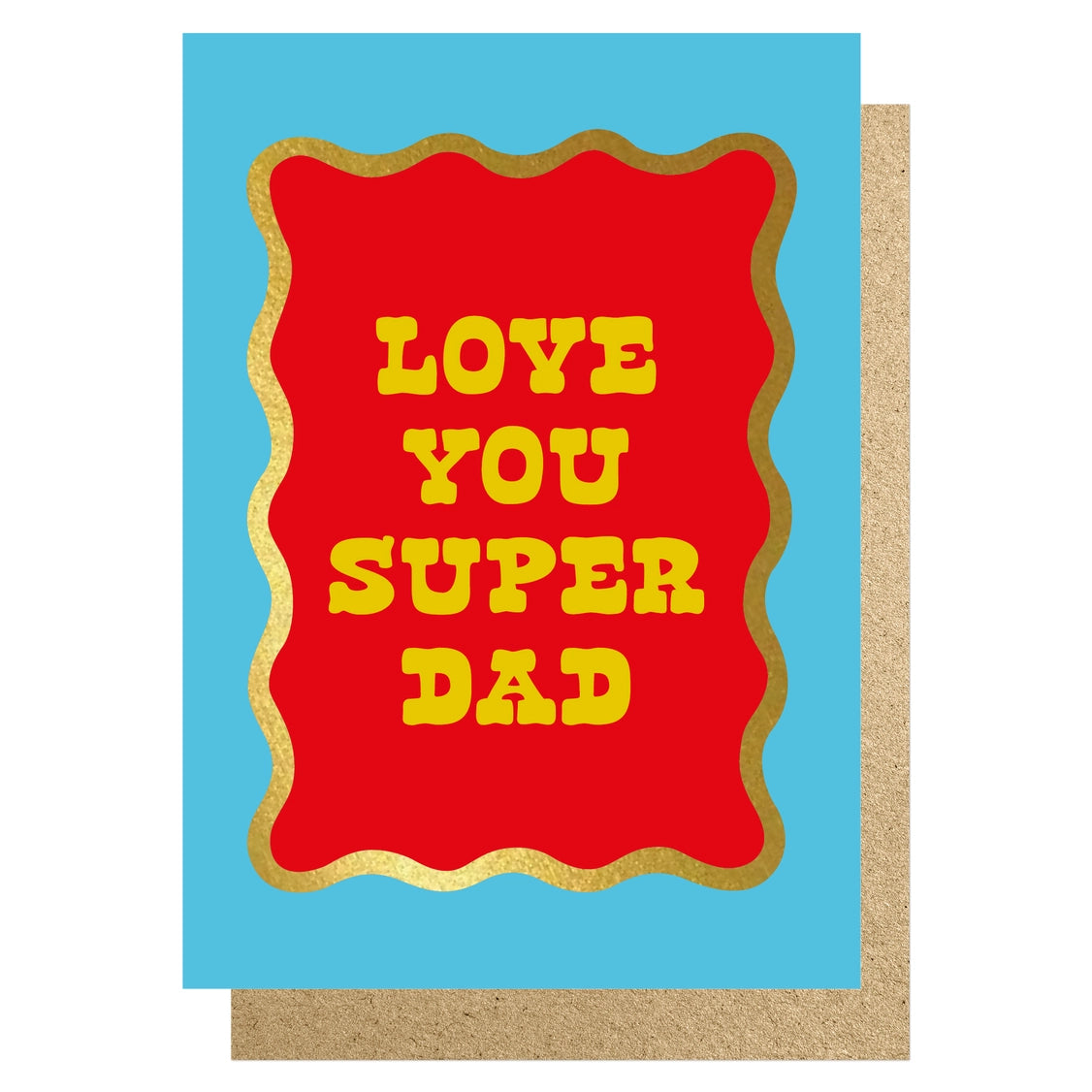 Love You Super Dad Card