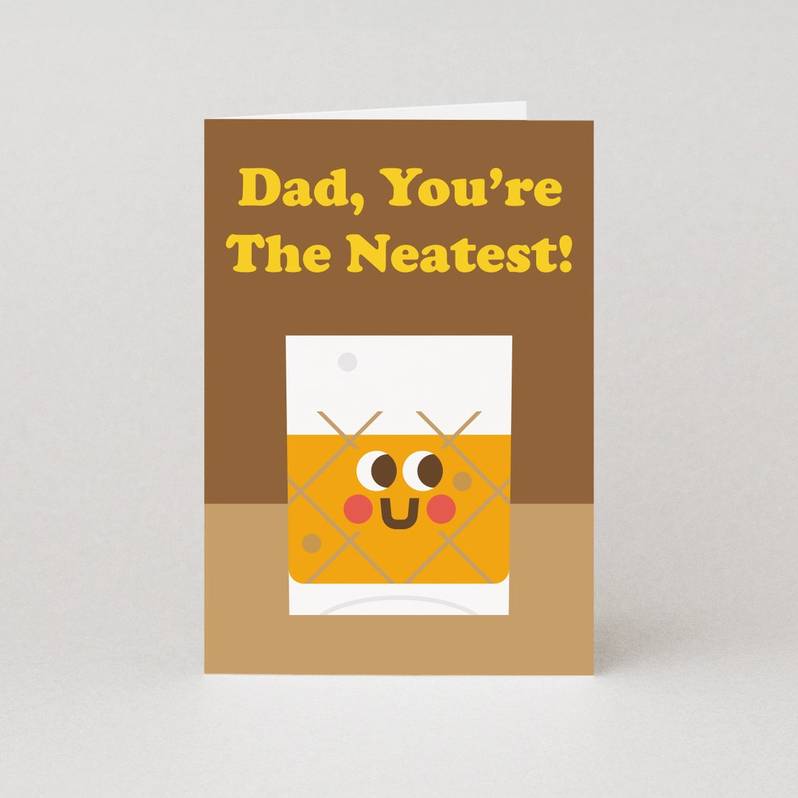 Dad, You're The Neatest! Card