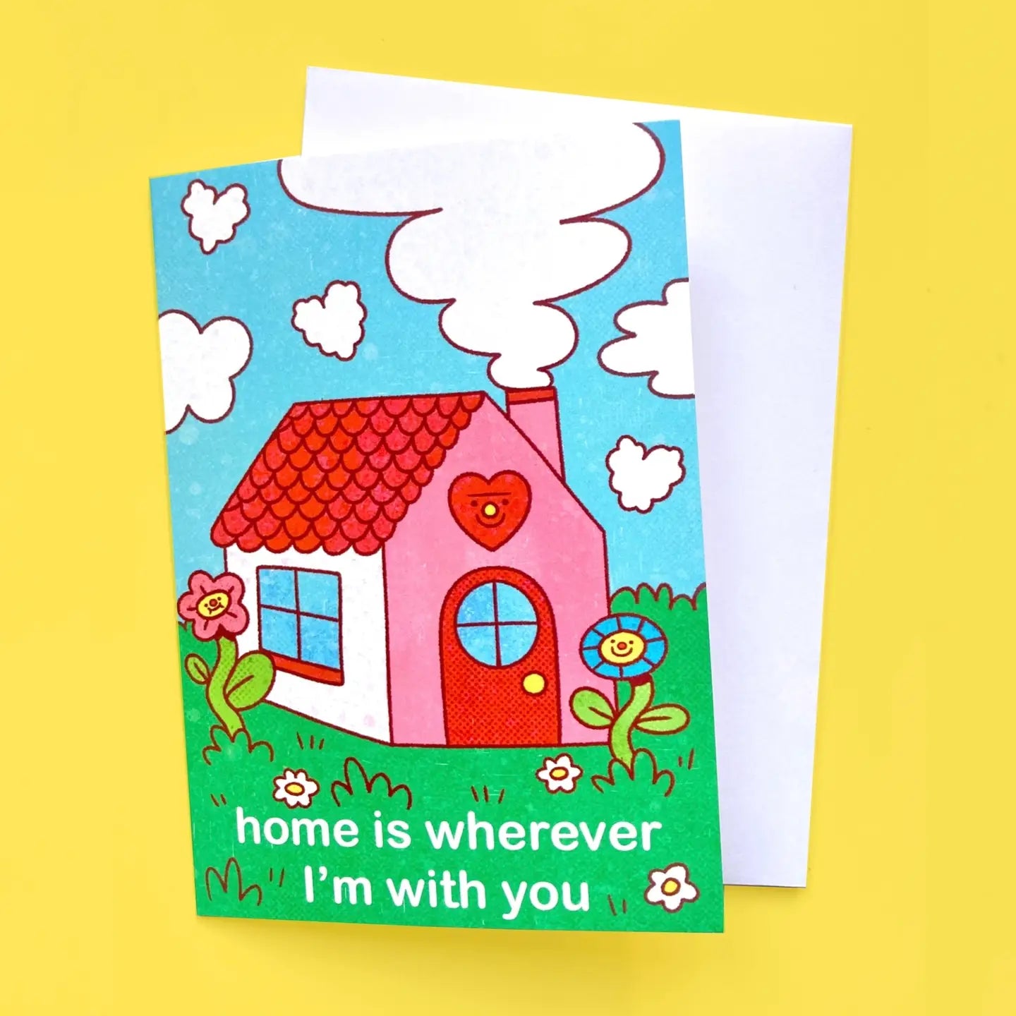 Home is Wherever I'm with You Card