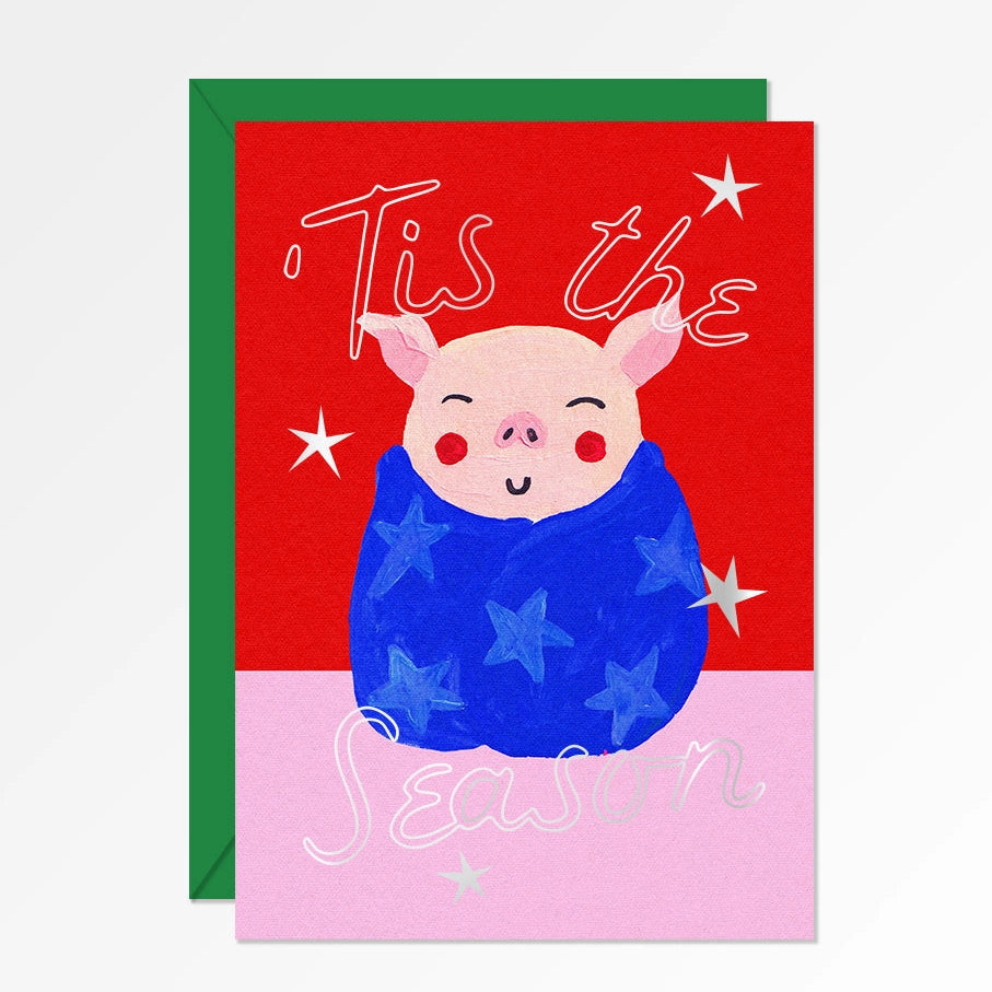 Tis The Season Pig in Blanket Card