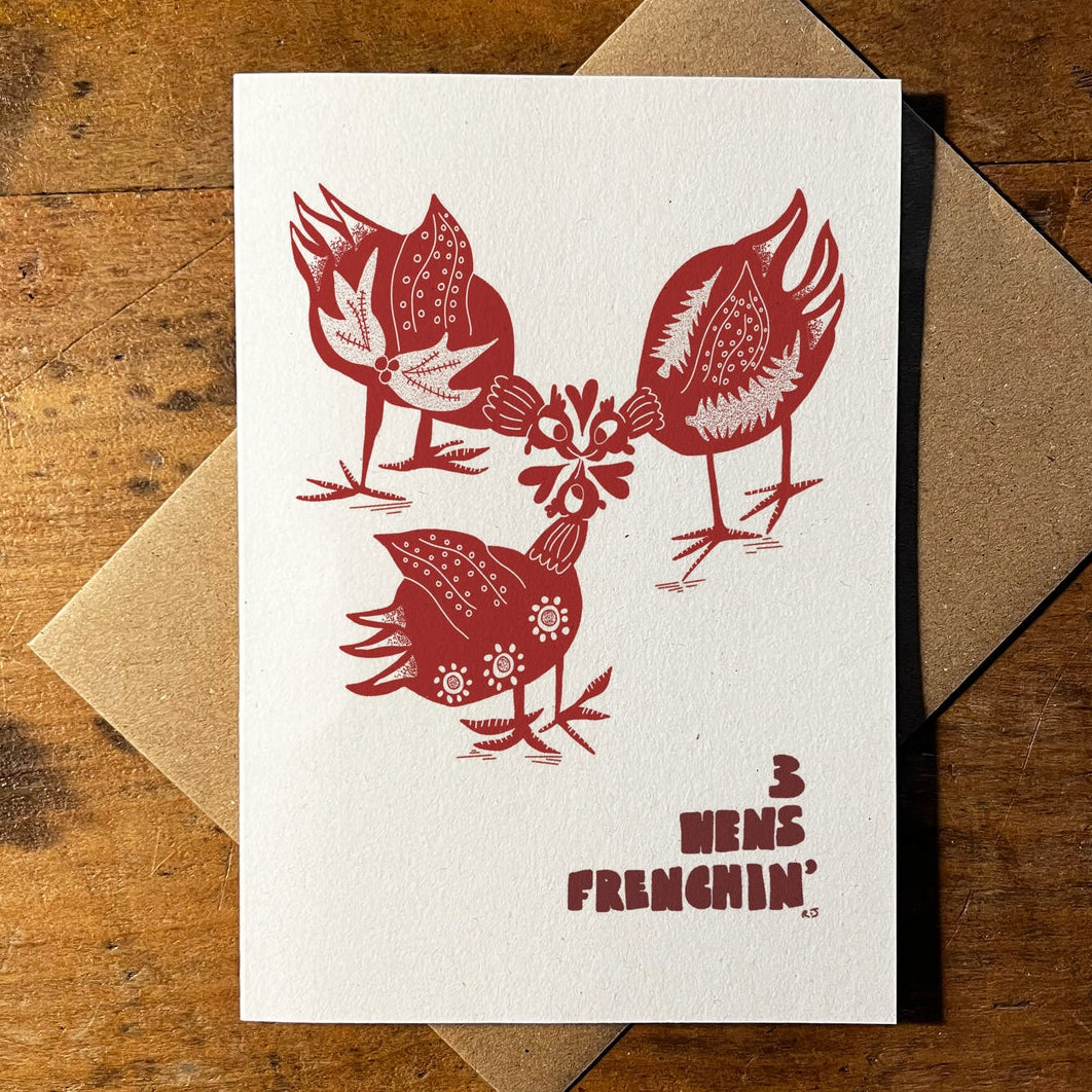 3 Hens Frenchin Card