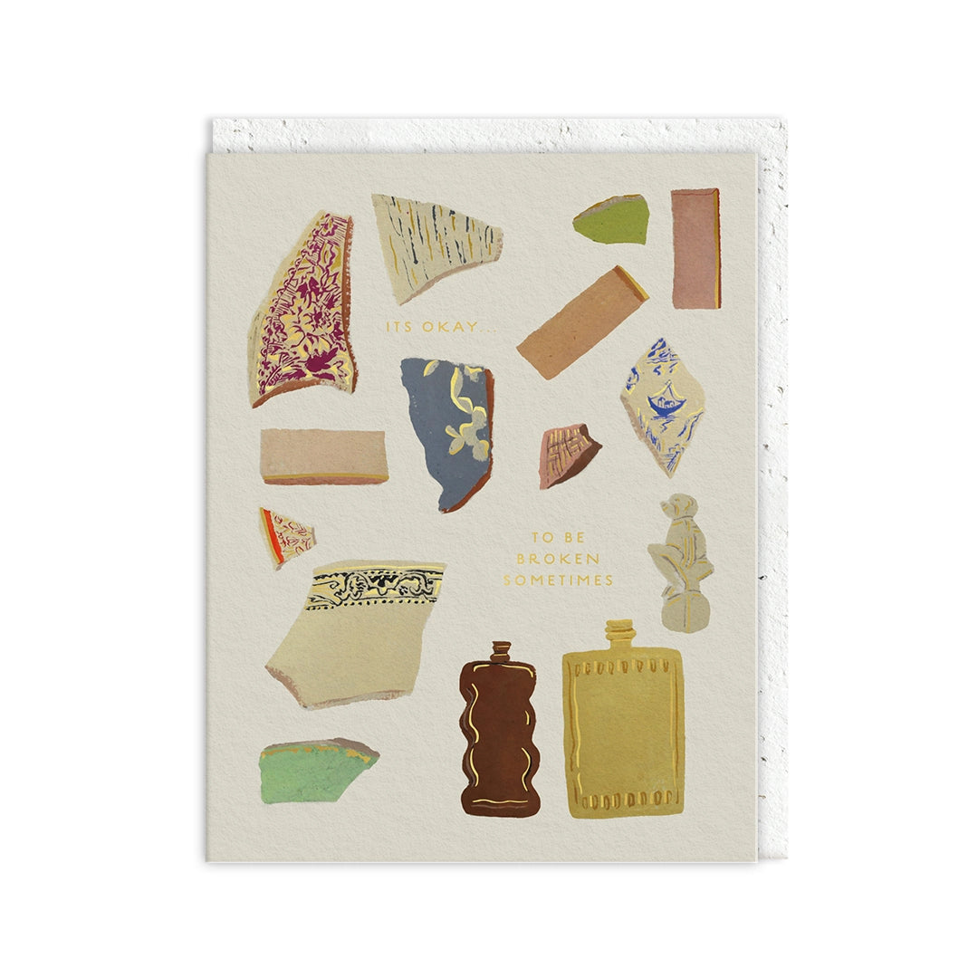 Broken Sometimes Card