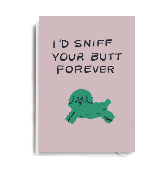 Sniff Your Butt Card