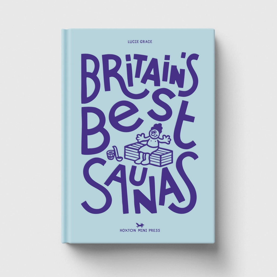 Hoxton Mini Press Britain's Best Saunas