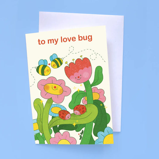 To My Love Bug Card