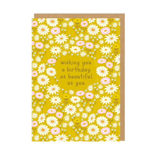 Birthday As Beautiful As You Card