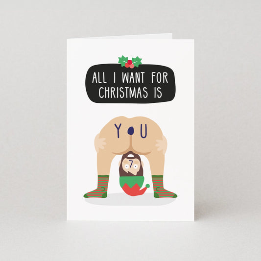 All I Want for Christmas is You Card