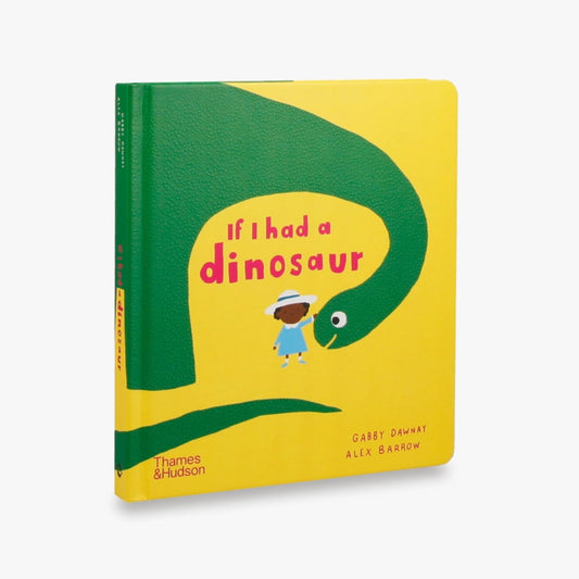 Thames & Hudson - If I Had A Dinosaur