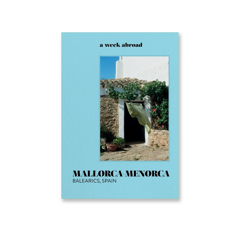 A Week Abroad - Mallorca-Menorca